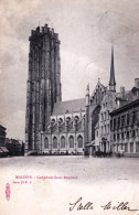 MALINES - MECHEREN -  La Cathedrale Saint Rombaut - Mechelen