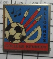 713c Pin's Pins / Beau Et Rare / ADMINISTRATIONS / COLLEGE KENNEDY You'll Never Walk ALLONNES - Administraties