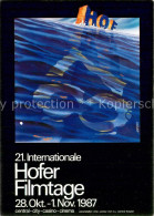 73780294 Hof Saale 21. Internationale Hofer Filmtage Hof Saale - Hof