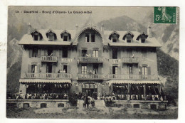 Cpa N° 724 BOURG D'OISANS Le Grand Hôtel - Bourg-d'Oisans
