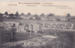 AUX EPARGES                        Parc Des Voitures D Ambulances Automobiles - War 1914-18