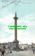 R536060 London. Nelson Column. Empire Series. No. 815. 1905 - Otros & Sin Clasificación