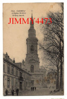 CPA - CAMBRAI En 1926 - L'Eglise St-Géry ( Rue Bien Animée ) N° 3044 - Edit. La Pensée - Cambrai