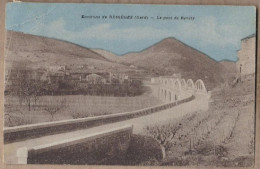 CPA 30 - Environs De BESSEGES - Le Pont De Revéty - TB PLAN EDIFICE Vallée + Vue Maisons Habitations - Other & Unclassified