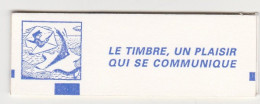 France Carnet N° 1509 ** Le Timbre, Un Plaisir Qui Se Communique - Sonstige & Ohne Zuordnung