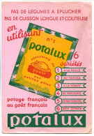 Buvard  15 X 22.1  Potage POTALUX   Consommé 6 Variétés - Soups & Sauces