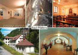 12678134 Bad Ragaz Restaurant Bad Paefers Museum Taminaschlucht Kapelle Altes Ba - Other & Unclassified