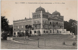 75. PARIS. L'Observatoire Du Parc Montsouris. 253 - Other & Unclassified