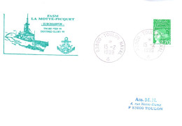 ENVELOPPE AVEC CACHET FREGATE FASM LA MOTTE PICQUET - EUROMARFOR - TOULON NAVAL LE 15/2/1999 - Poste Navale