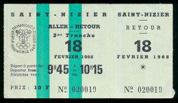 Billet De Transport (Aller) Retour GRENOBLE-SAINT-NIZIER 18-02-1968 Jeux Olympiques D'hiver Grenoble 2ème Tranche 10f - Autres & Non Classés