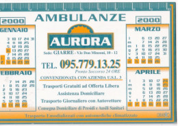 Calendarietto - Ambulanze - Aurorea - Giarre - Anno 2000 - Formato Piccolo : 1991-00