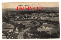 CPA - SENS En 1917 - Vue Générale Du Faubourg D'Yonne - Edit. Poulin-Rocher à Sens - Sens