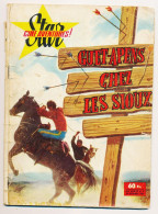 Star Ciné Aventures N° 2 Du 20 Septembre 1958  Photo De Don Murray   Guet-apens Chez Les Sioux Avec Linda Darnell  * - Kino