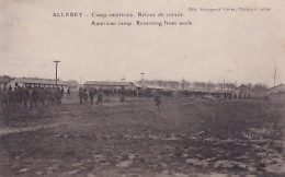 ALLEREY                   CAMP AMERICAIN          Retour De Corvée - Weltkrieg 1914-18