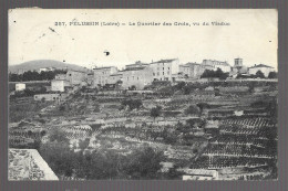 Pelussin. Le Quartier Des Croix, Vu Du Viaduc. Carte Inédite (A17p26) - Pelussin