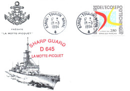 ENVELOPPE AVEC CACHET FREGATE FASM LA MOTTE PICQUET - SHARP GUARD D 645 - TOULON NAVAL LE 18/03/1994 - Correo Naval