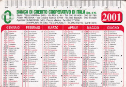 Calendarietto - Banca Di Credito Cooperativo Di Italia - Itala Marina - Messina - Anno 2001 - Klein Formaat: 1991-00