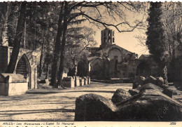 MO-24-434 : ARLES. LES ALYSCAMPS. EGLISE SAINT-HONORAT. EDITION ROBY LE BOURG-D'OISANS - Arles