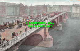 R536564 London Bridge. Postcard - Andere & Zonder Classificatie