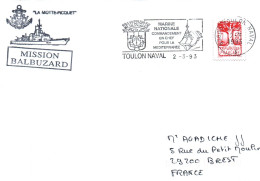 ENVELOPPE AVEC CACHET FREGATE FASM LA MOTTE PICQUET - MISSION BALBUZARD TOULON NAVAL LE 02/3/93 - BEAU TIMBRE - Naval Post