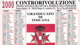 Calendarietto - Controrivoluzione - Il Giornale Della Tradizione - Granducato Di Toscana - Borgo S.lorenzo - Firenze - A - Petit Format : 1991-00