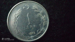 TÜRKİYE - 1973-   1  LİRA     - XF-   YÜKSEK KATALOG DEĞERİ - Turkije