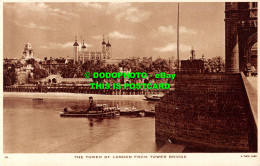 R536627 The Tower Of London From Tower Bridge. Tuck - Andere & Zonder Classificatie