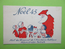 Noël 45 - Noël Du Personnel De L'Assistance Publique - Administration Centrale - Autres & Non Classés