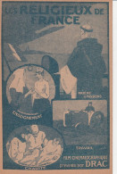 LES RELIGIEUX DE FRANCE FILM CINEMATOGRAPHIQUE PRESENTE PAR DRAC CHARITE TRAVAIL ENSEIGNEMENT PRIERE & MISSIONS TBE - Other & Unclassified