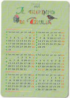 Calendarietto - Il Giardino Di Giulia - Anno 2000 - Formato Piccolo : 1991-00