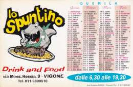 Calendarietto - Il Spuntino - Drink And Food - Vigone - Anno 2000 - Petit Format : 1991-00