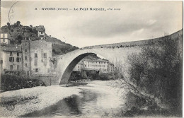 NYONS - Le Pont Romain - Côté Ouest - Nyons