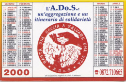 Calendarietto - L'A.DO.S - Associazione Donatori Di Sangue -lanciano - Anno 2000 - Formato Piccolo : 1991-00
