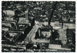 CPSM Dentelée 10.5 X 15 Italie (507) TORINO Turin Piazza Castello E Palazzo Madama Visti Dall'aeroplano Place Du Château - Palazzo Madama