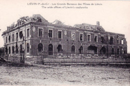 62 - Pas De Calais -  LIEVIN - Les Grands Bureaux Des Mines De Lievin - Guerre 1914 - Lievin