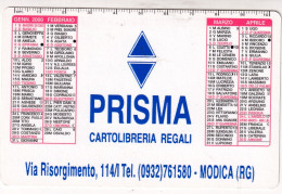 Calendarietto - PRISMA - Modica - Ragusa - Anno 2000 - Tamaño Pequeño : 1991-00