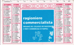 Calendarietto - Ragioniere Commercialista - Anno 2000 - Formato Piccolo : 1991-00