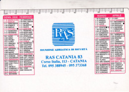 Calendarietto - RAS - Riunione Adriatica Di Sicurta - Catania - Anno 2000 - Small : 1991-00