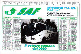 Calendarietto - SAT - Autoservizi - Udine - Anno 2000 - Petit Format : 1991-00