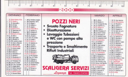 Calendarietto - Scaligera Servisi - Legnano - Anno 2000 - Tamaño Pequeño : 1991-00