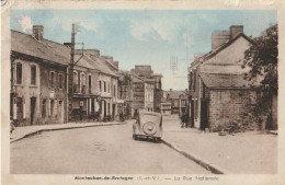 MONTAUBAN De BRETAGNE  La Rue Nationale - Sonstige & Ohne Zuordnung