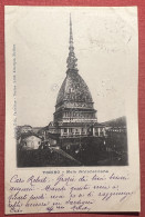 Cartolina - Torino - Mole Antonelliana - 1900 - Otros & Sin Clasificación