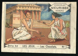 Meurisse - Ca 1930 - 53 - Les Jeux, Games - 1 - Les Osselets - Other & Unclassified