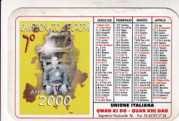 Calendarietto - Unione Italiana - Qwan Ki Do - Quan Khi Dao - Anno 2000 - Petit Format : 1991-00