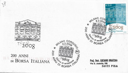 Fdc Ditta Ignota: BORSA ITALIANA  (2008); No Viaggiata; Annullo Speciale Milano Cordusio - FDC