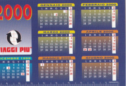 Calendarietto - Viaggi Più - Cerea - Erona  - Anno 2000 - Formato Piccolo : 1991-00