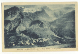 05/ CPA - La Grave - La Meije Et Ses Glaciers - Other & Unclassified