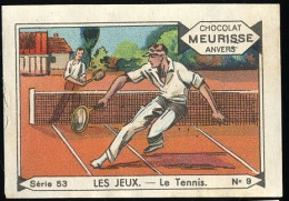 Meurisse - Ca 1930 - 53 - Les Jeux, Games - 9 - Le Tennis - Other & Unclassified