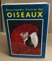 Encyclopedie Illustrée Des Oiseaux - Natualeza