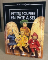 Petites Poupées En Pâte à Sel - Otros & Sin Clasificación